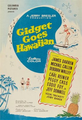  Gidget Goes Hawaiian - Surf, Love, and Teenage Misadventures Under the Hawaiian Sun!