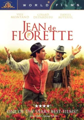 Jean de Florette - Niebiańska historia miłości, przepełniona dramatycznym spiskiem!